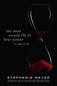 The Short Second Life of Bree Tanner by Stephenie Meyer book cover