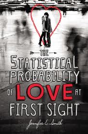 The Statistical Probability of Love at First Sight by Jennifer Smith book cover